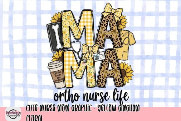 Cute Nurse Mom Graphic: Yellow Gingham Floral Design