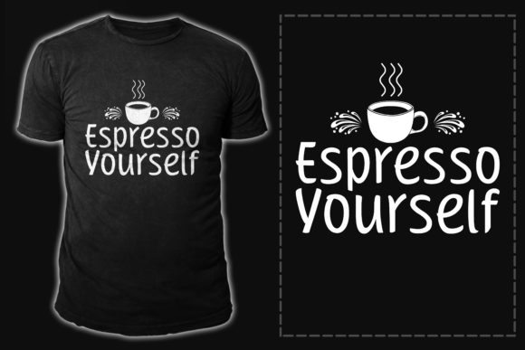 Espresso Yourself: A Designer's Guide to This Coffee T-shirt Vector